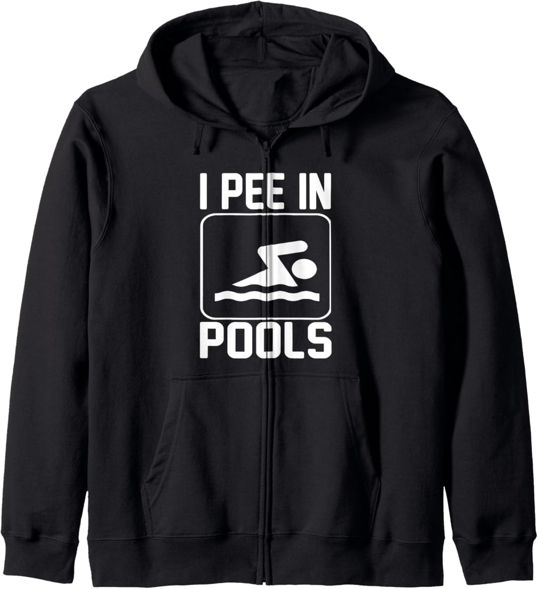 I Pee In Pools - Funny Kapuzenjacke