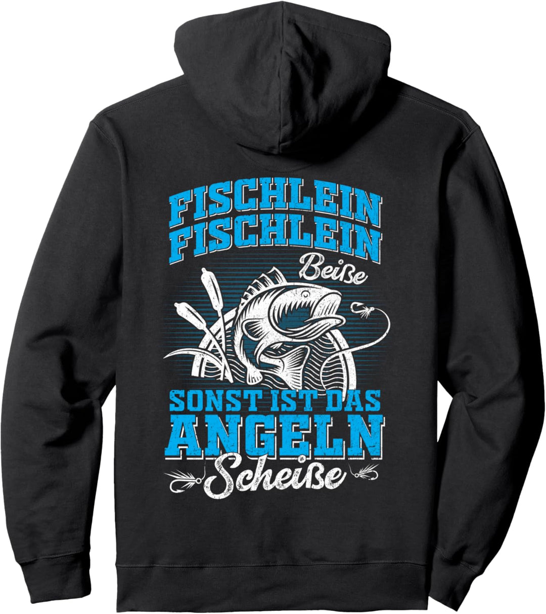 Lustiger Angler Spruch Fischlein Beisse Sonst Angeln Scheisse Pullover Hoodie