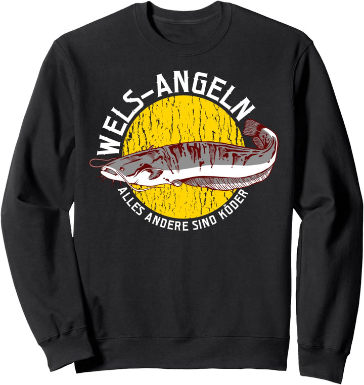 Wels und Waller Raubfisch Fischen Köder Angler Angeln Wels Sweatshirt