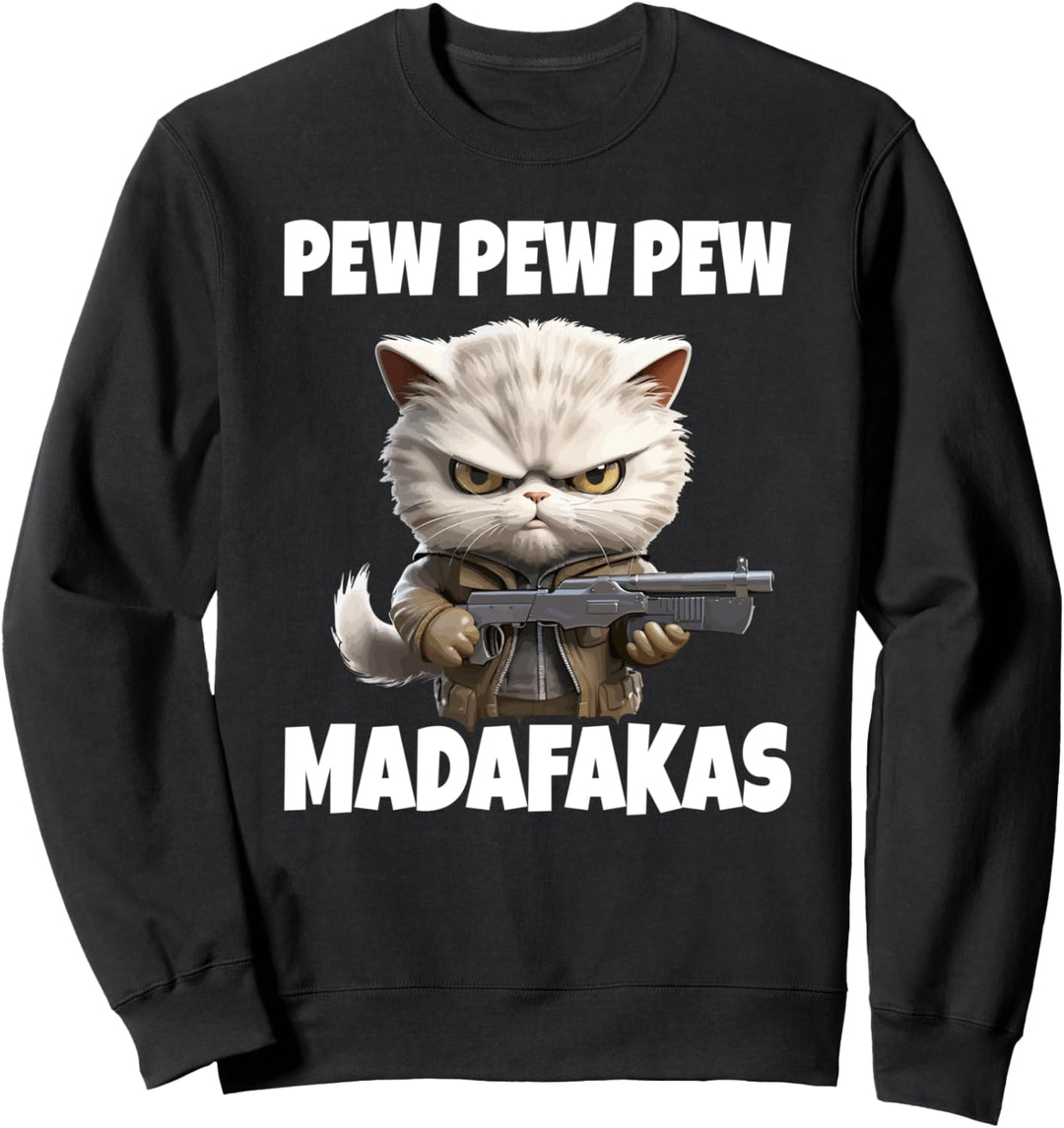 Gamer Katze Geschenk I pew pew pew madafakas Sweatshirt