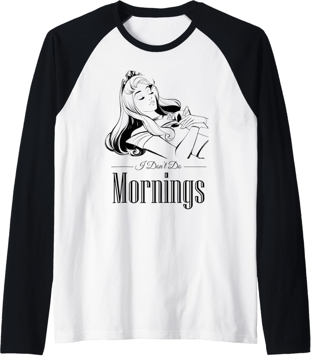 Disney Sleeping Beauty I Don't Do Mornings Raglan
