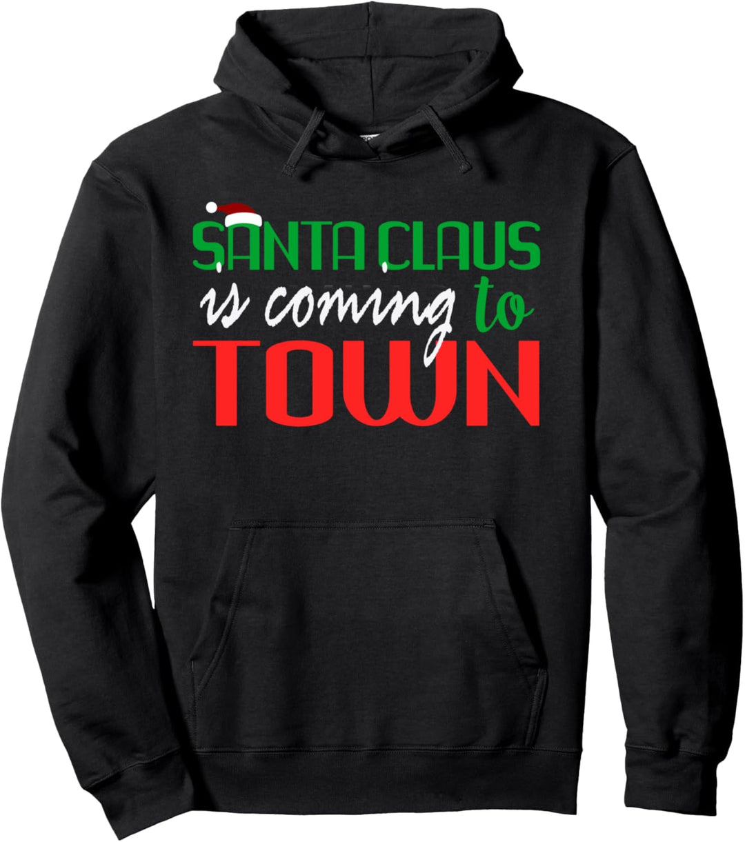 Santa Claus is coming to town Rot Weiss Grün Pullover Hoodie