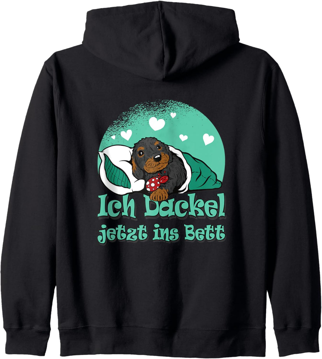 Ich Dackel jetzt ins Bett Rauhaardackel Kapuzenjacke