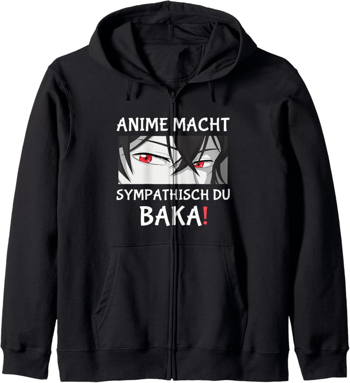Anime Macht Sympathisch du Baka Anime und Manga Kapuzenjacke