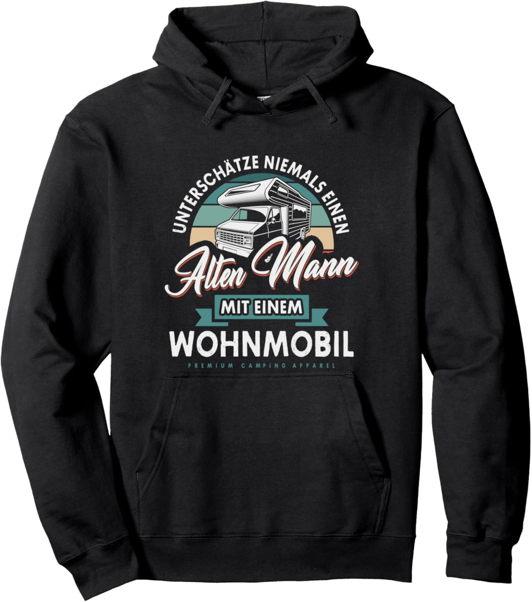 Unterschätze Niemals Alter Mann Mit Wohnmobil Wohnwagen Pullover Hoodie