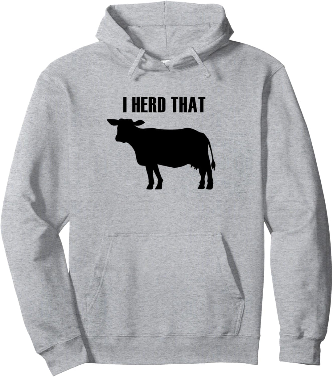 Lustiger Spruch Herde, die Kuh Bauernhof Tier Pullover Hoodie