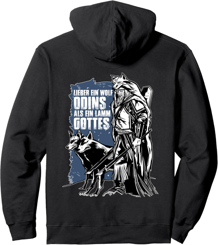 Lieber Ein Wolf Odins Als Ein Lamm Gottes Wikinger Vikings Pullover Hoodie