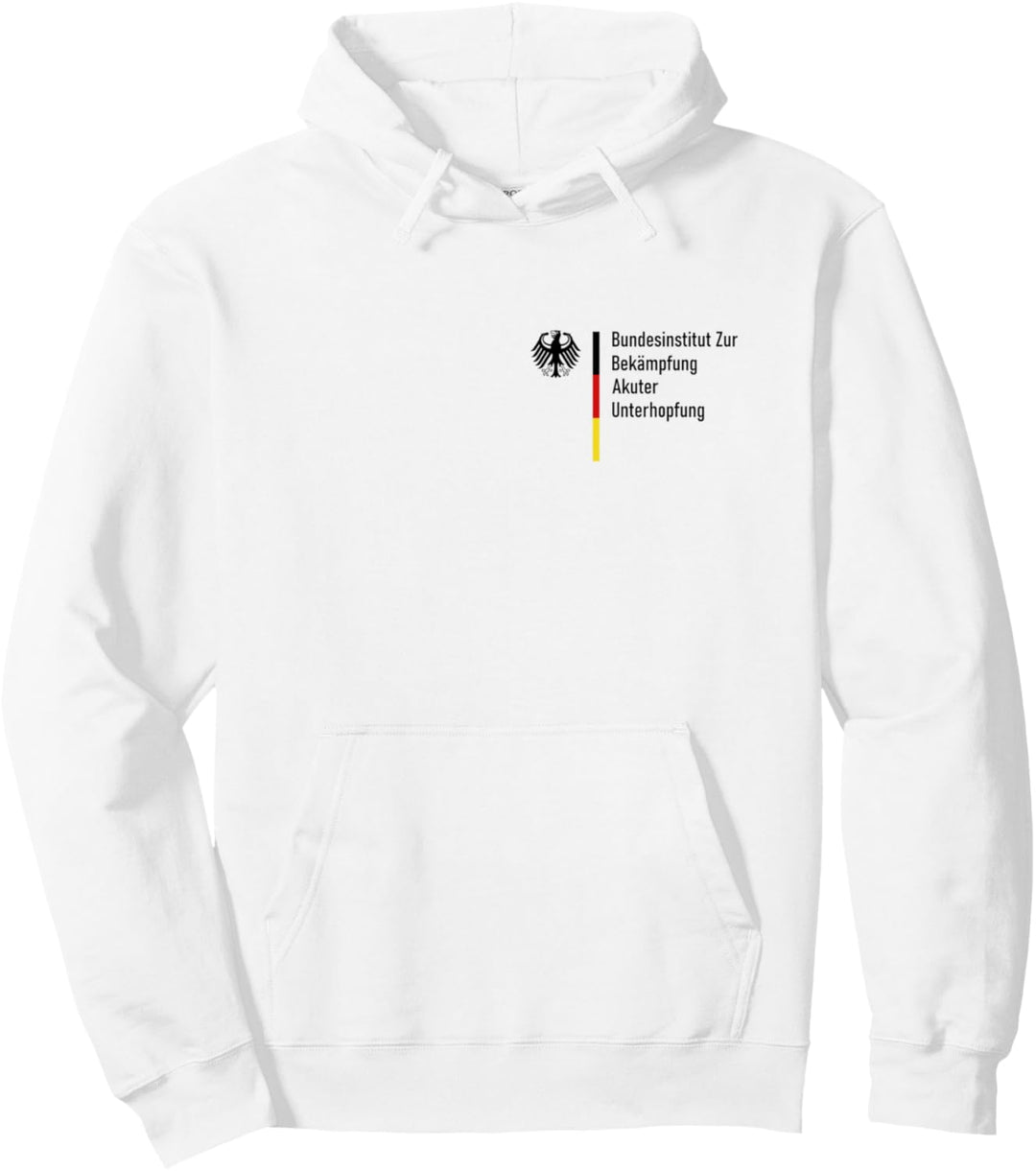 Bundesinstitut zur Bekämpfung akuter Unterhopfung Party Pullover Hoodie