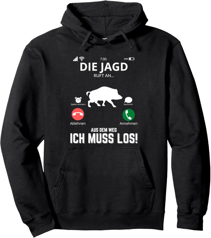 Die Jagd Ruft An - Wildschweine Wald Jäger Jungjäger Pullover Hoodie