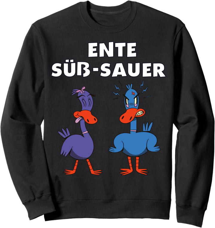 Lustiges Ente Süss Sauer Sweatshirt