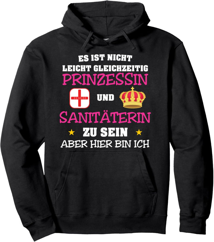 Sanitäterin Prinzessin Frau Notärztin Pullover Hoodie