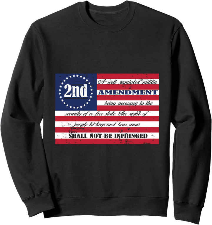2nd Amendment Shall Not Be Infringed Gun Owner Sweatshirt