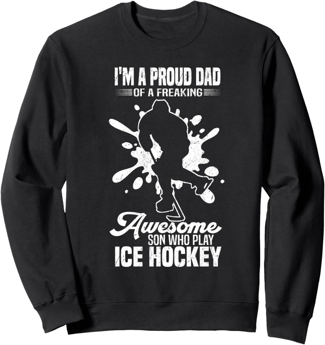 Eishockey Dad I Hockey Daddy Eishockey Spieler Daddy Sweatshirt
