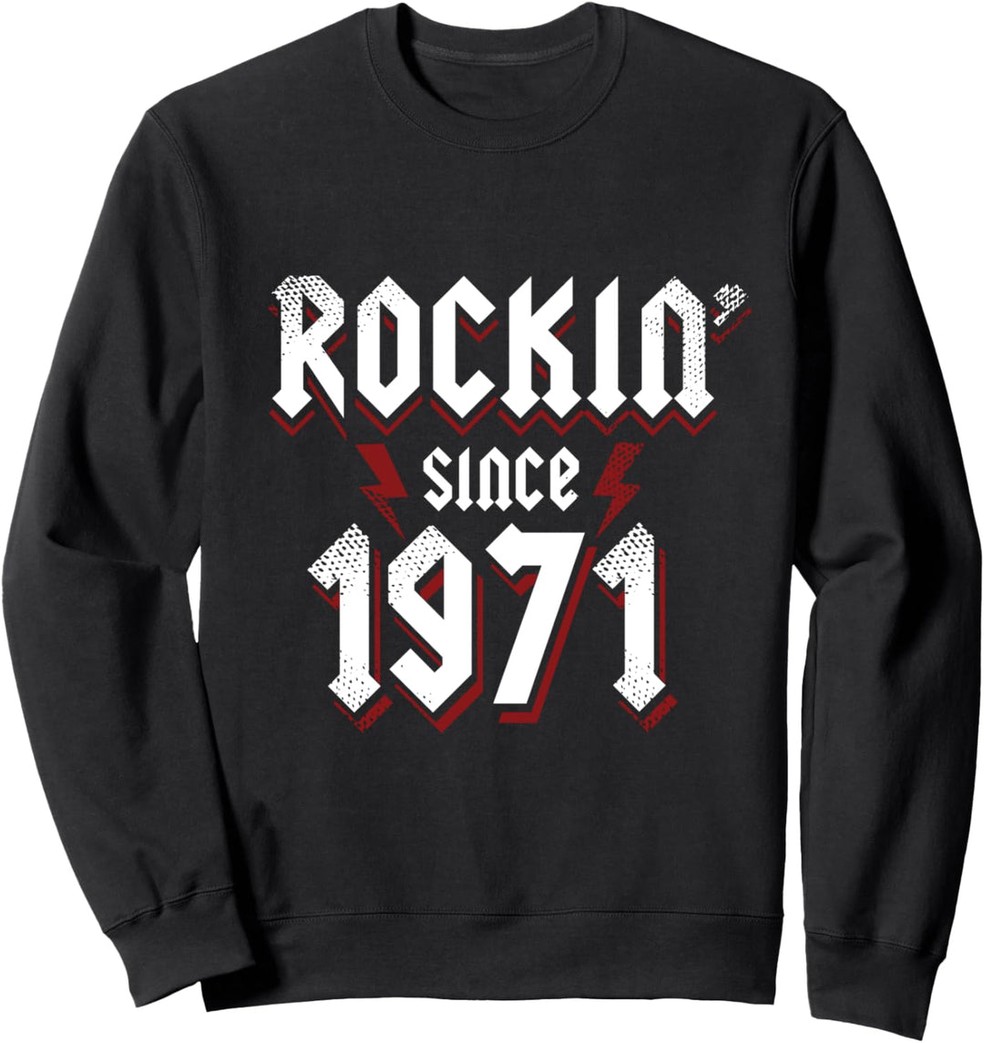 Rockin Since 1971 52 Jahre alte Rockmusik 52. Geburtstag Sweatshirt