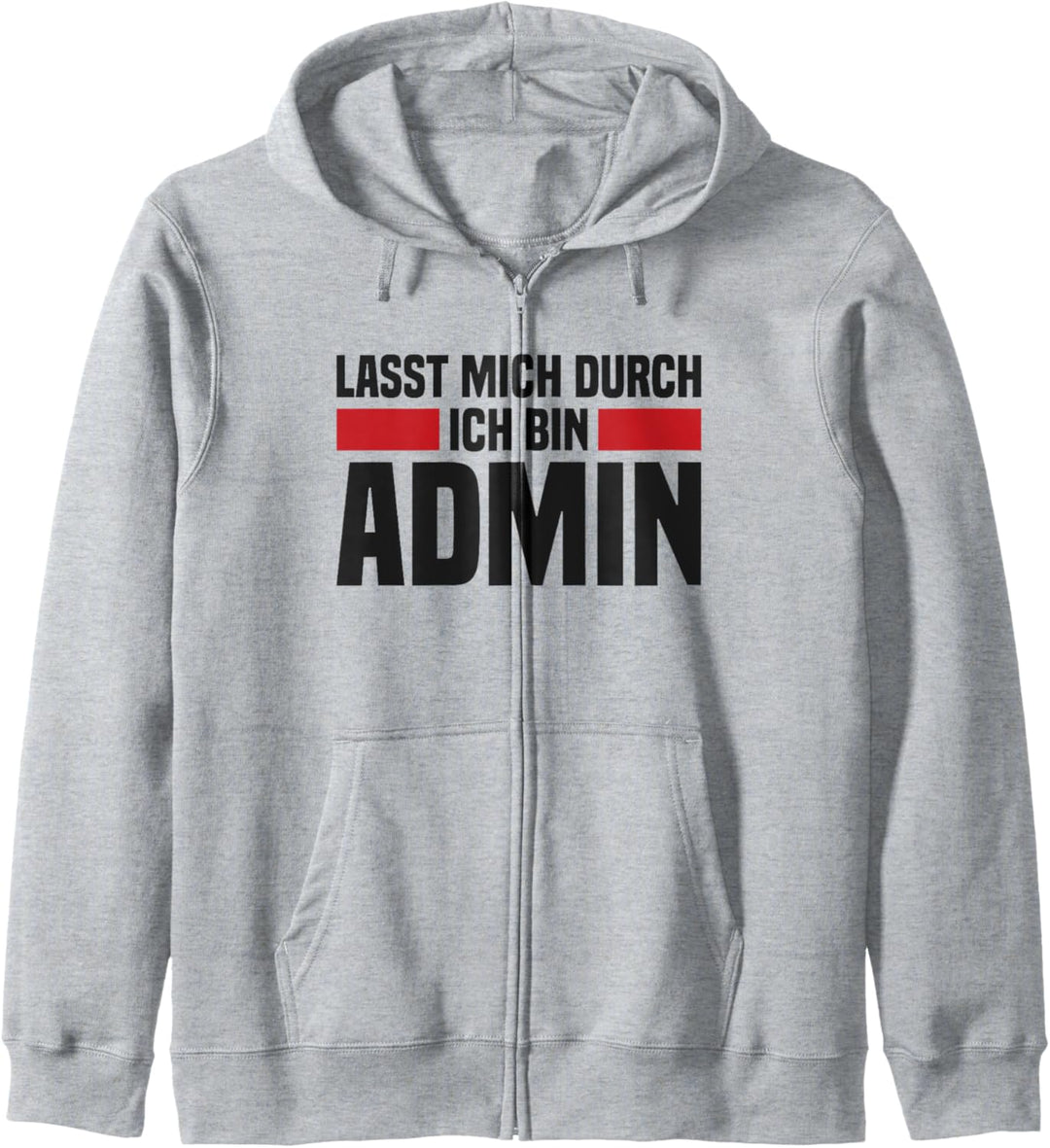 Lasst mich durch ich bin Admin Informatik Informatiker Kapuzenjacke