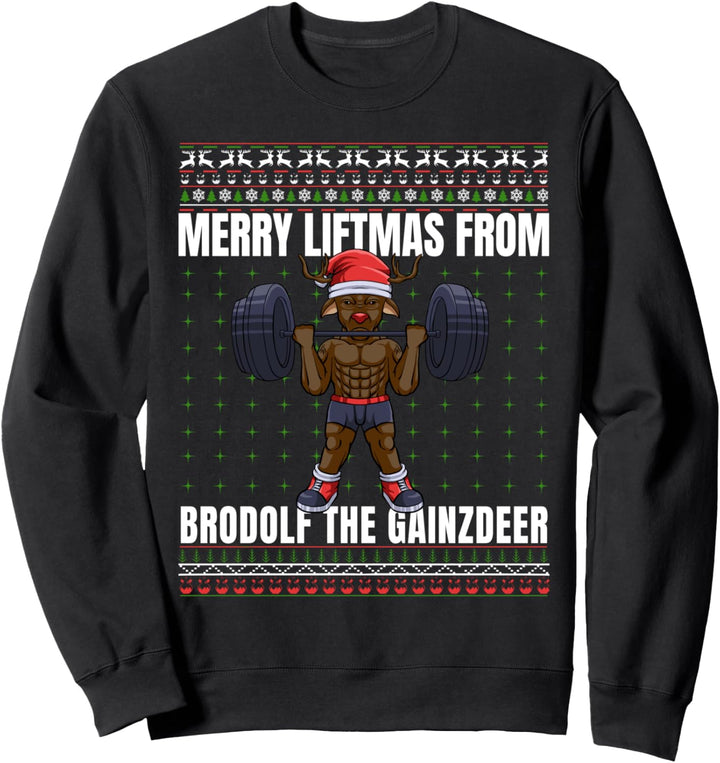 Merry Liftmas von Brodolf The Gainzdeer Sport Weihnachten Sweatshirt
