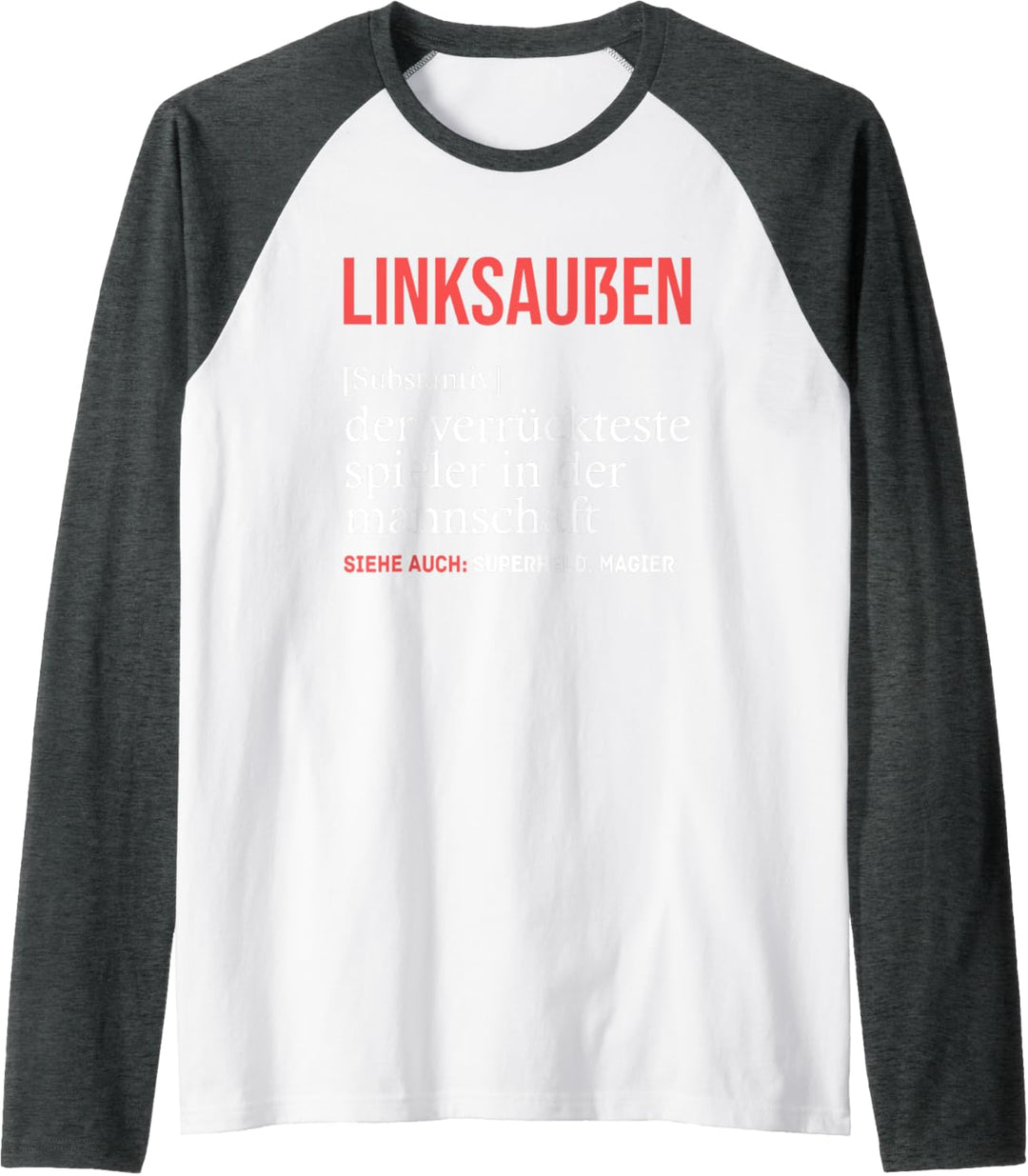 Handballspieler Handballer - Definition Linksaussen Handball Raglan