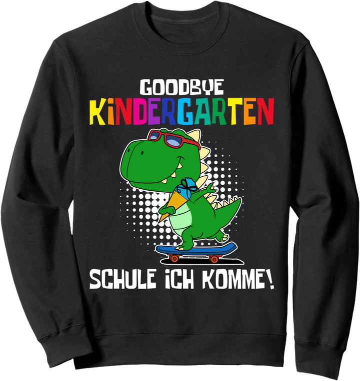 Schulkind Erstklassig Dino mit Schultüte Einschulung Sweatshirt