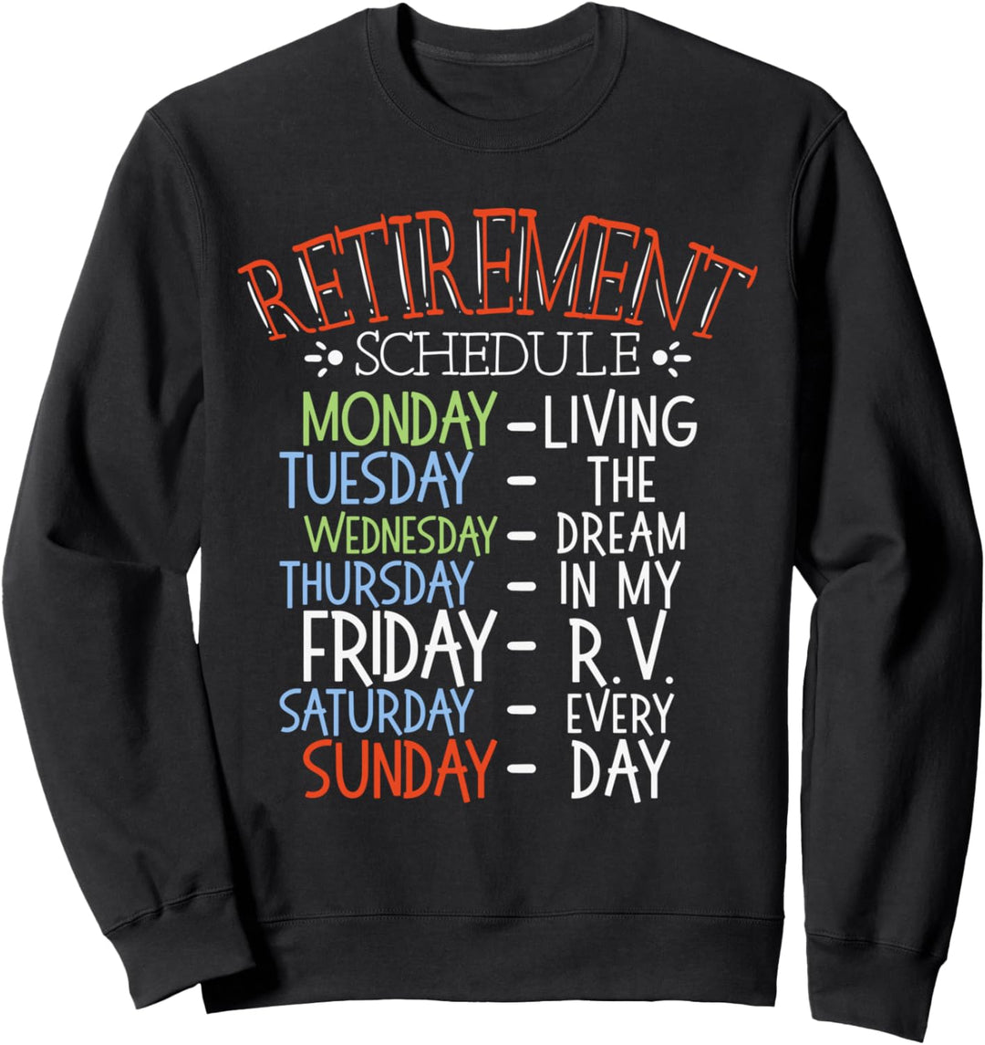 Ruhestand Camping Rente Wohnmobil Campingbus Leben Rentner Sweatshirt