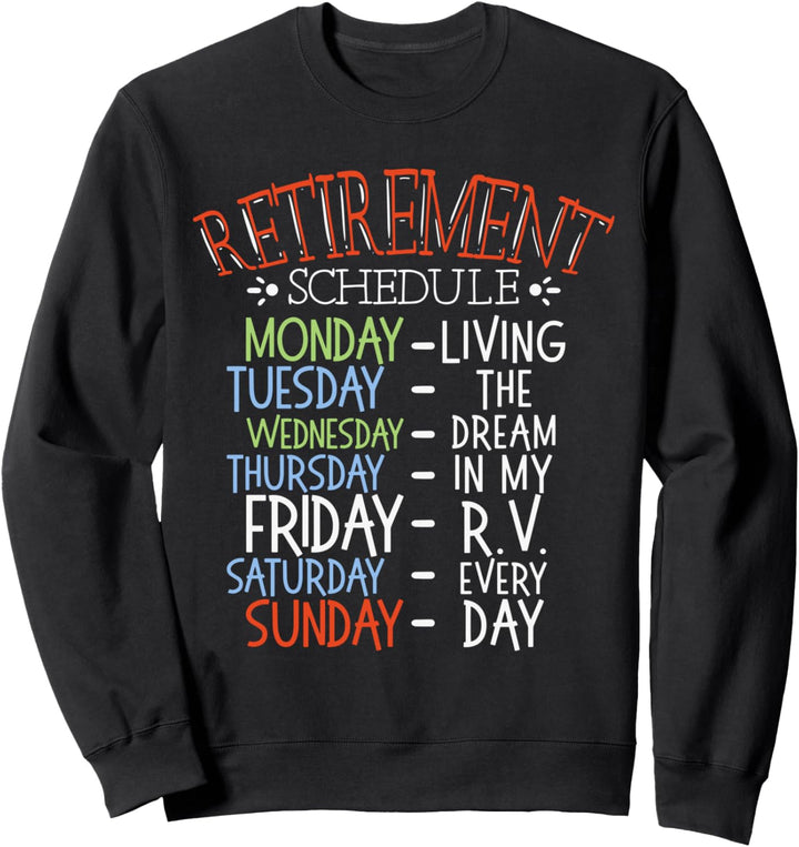 Ruhestand Camping Rente Wohnmobil Campingbus Leben Rentner Sweatshirt
