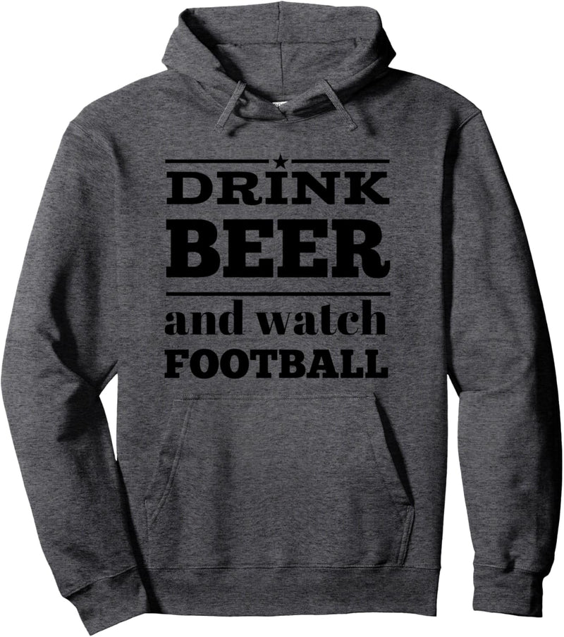 Fall Season - Drink Beer And Watch Football ADV044a Pullover Hoodie