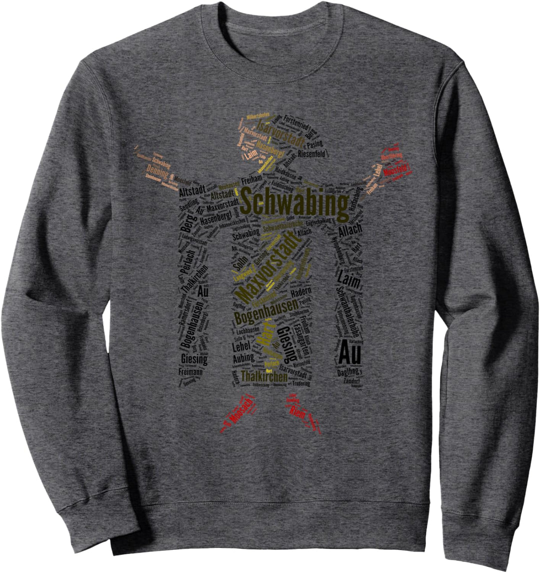 Münchner Kindl: München, Stadt mit Herz & urigen Stadtteilen Sweatshirt