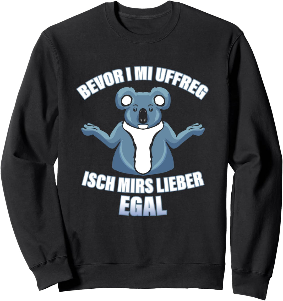 Schwäbischer Dialekt Lustiges Geschenk für Schwaben Schwabe Sweatshirt