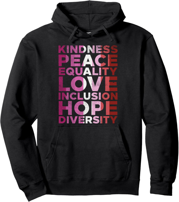 Kindness Equality Love LGBT Lesbian Flag Gay Pride Ally Pullover Hoodie