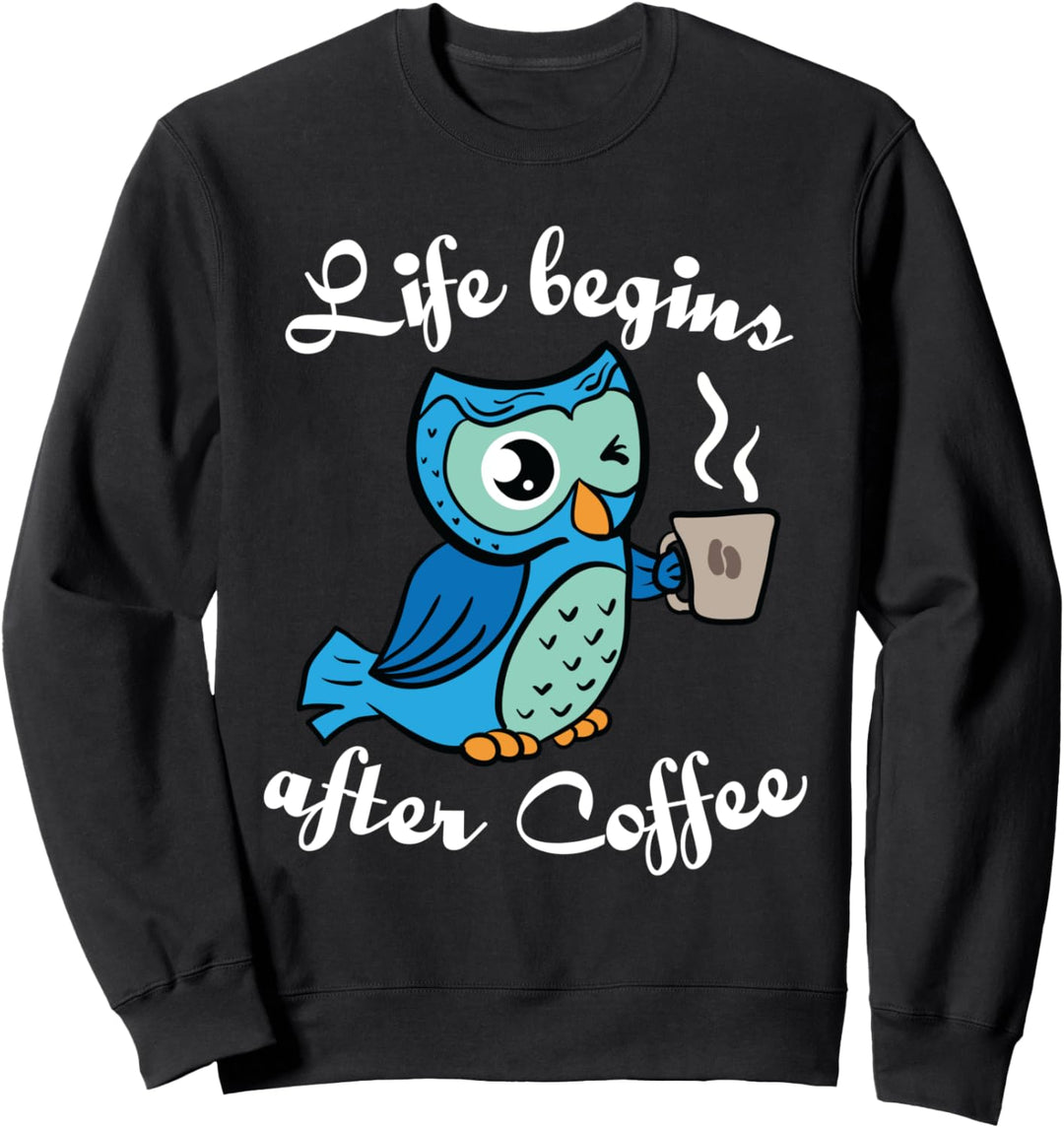Das Leben beginnt nach dem Kaffee - Lustige Vintage Eule Sweatshirt