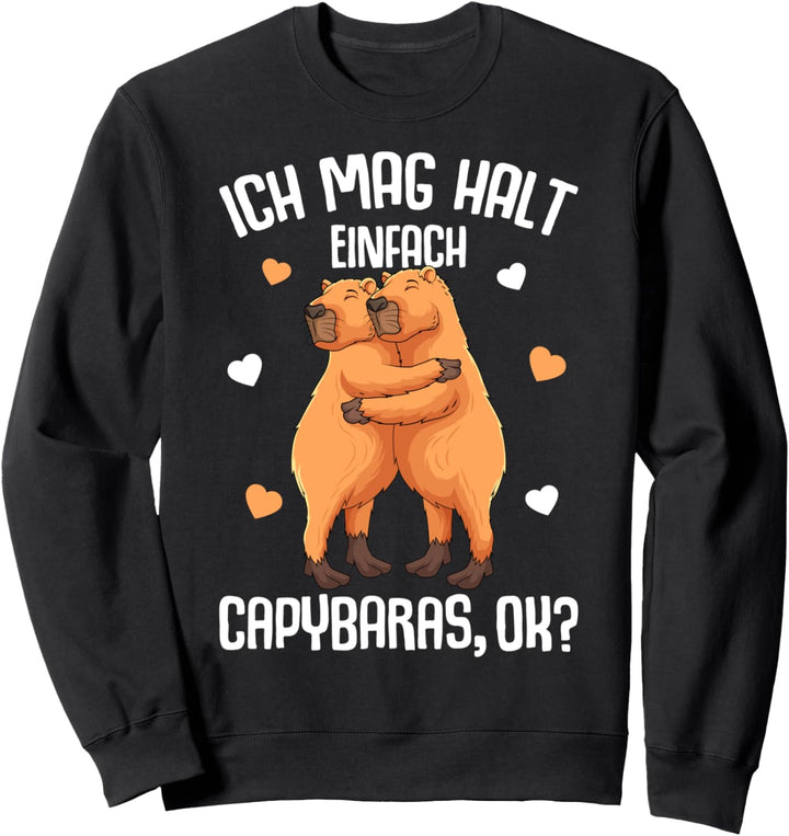 Ich mag halt Capybara Kinder Mädchen Damen Sweatshirt