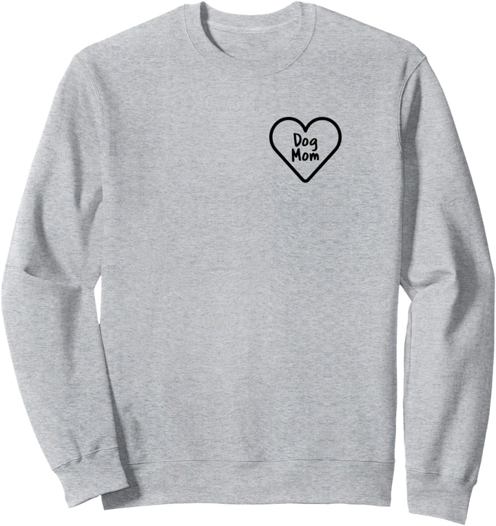 Dog Mom Geschenkidee Sweatshirt