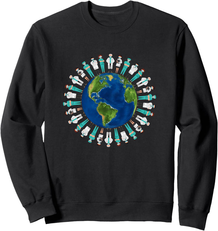 Ärzte, Krankenschwestern, Virologen rund um die Erde Sweatshirt