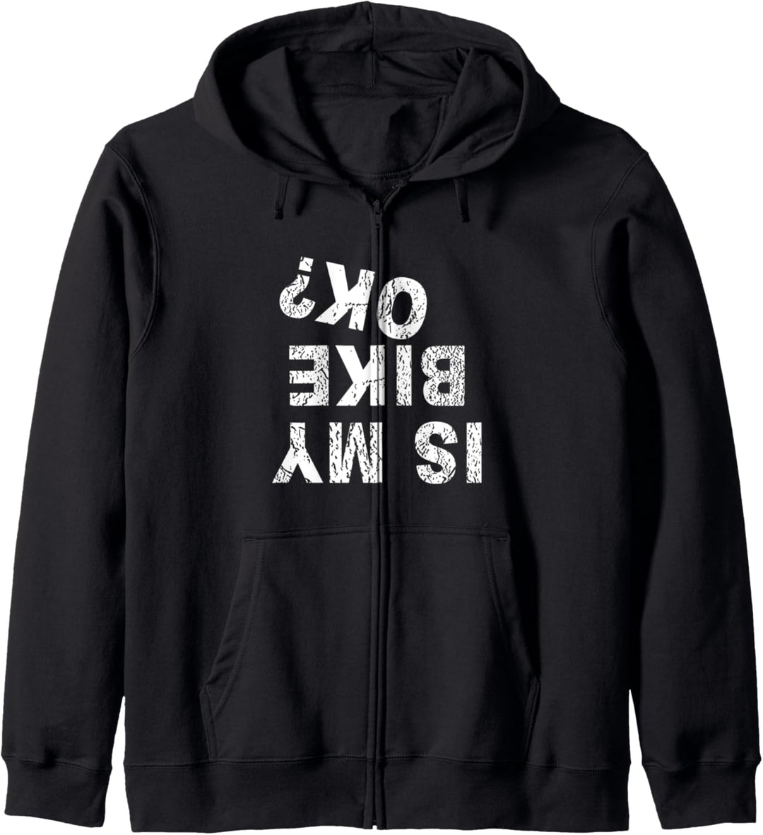 Is my Bike ok? Enduro Lustig Bikerstyle Chopper Motocross Kapuzenjacke