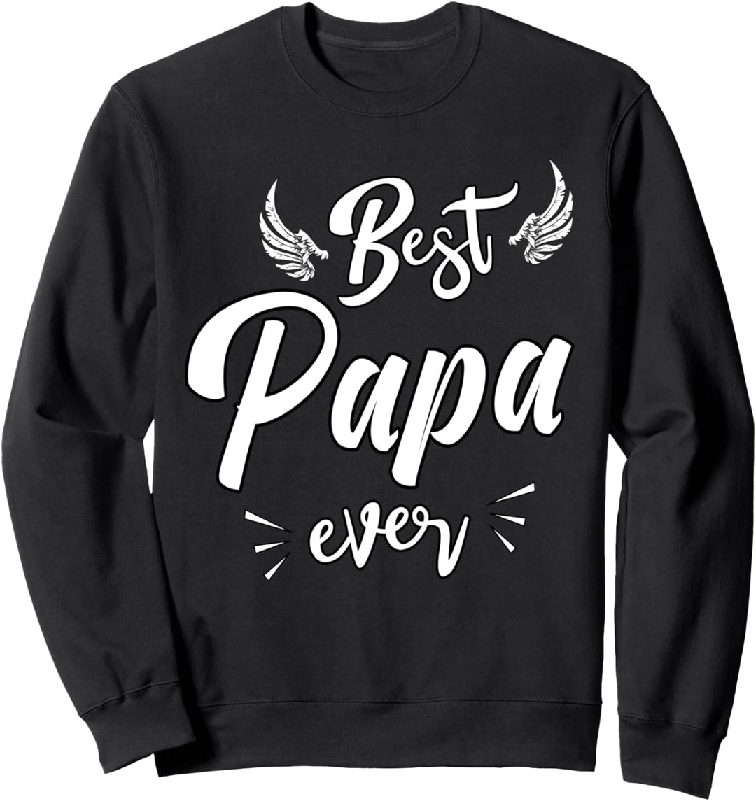 Father's day Grandpa Best Papa Ever Sweatshirt