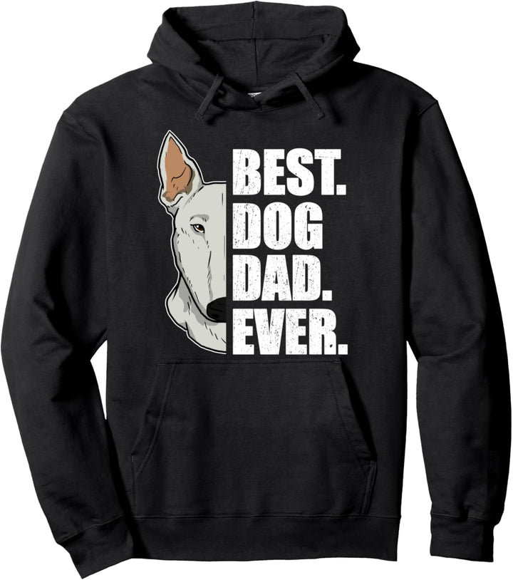 Best Dog Dad Ever Lustiges Vatertag Hund Bullterrier Pullover Hoodie