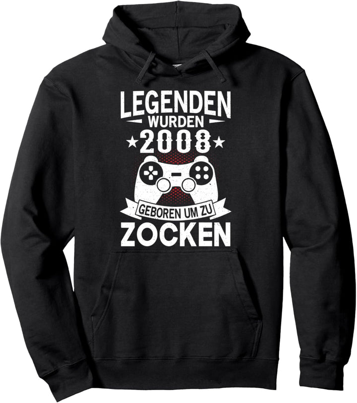 Legenden 2008 geboren Zocken Console PC Gamer Geburtstag Pullover Hoodie