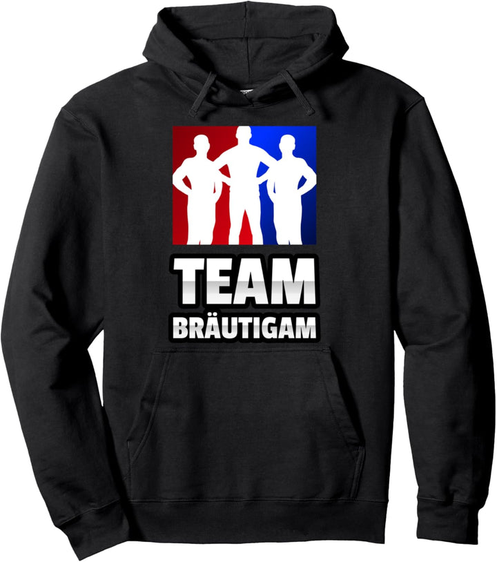 Team Bräutigam Junggesellenabschied JGA Gruppen Pullover Hoodie