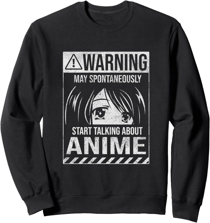 May Spontaneously Start Talking About Anime Manga Japan Sweatshirt
