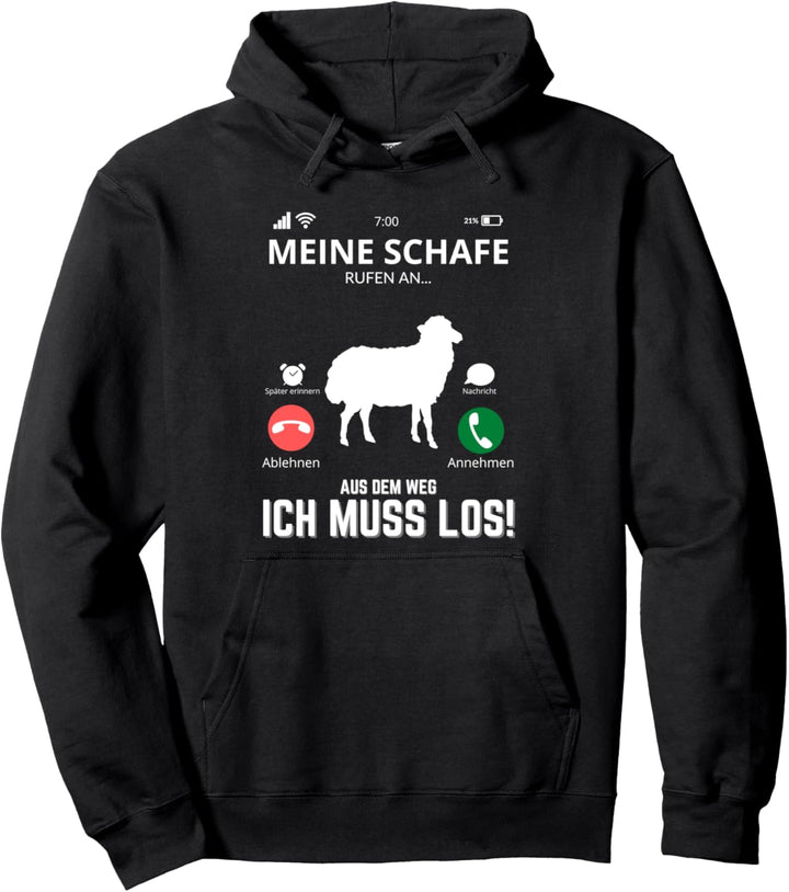 Meine Schafe Rufen - Lustiges Landwirt Pullover Hoodie