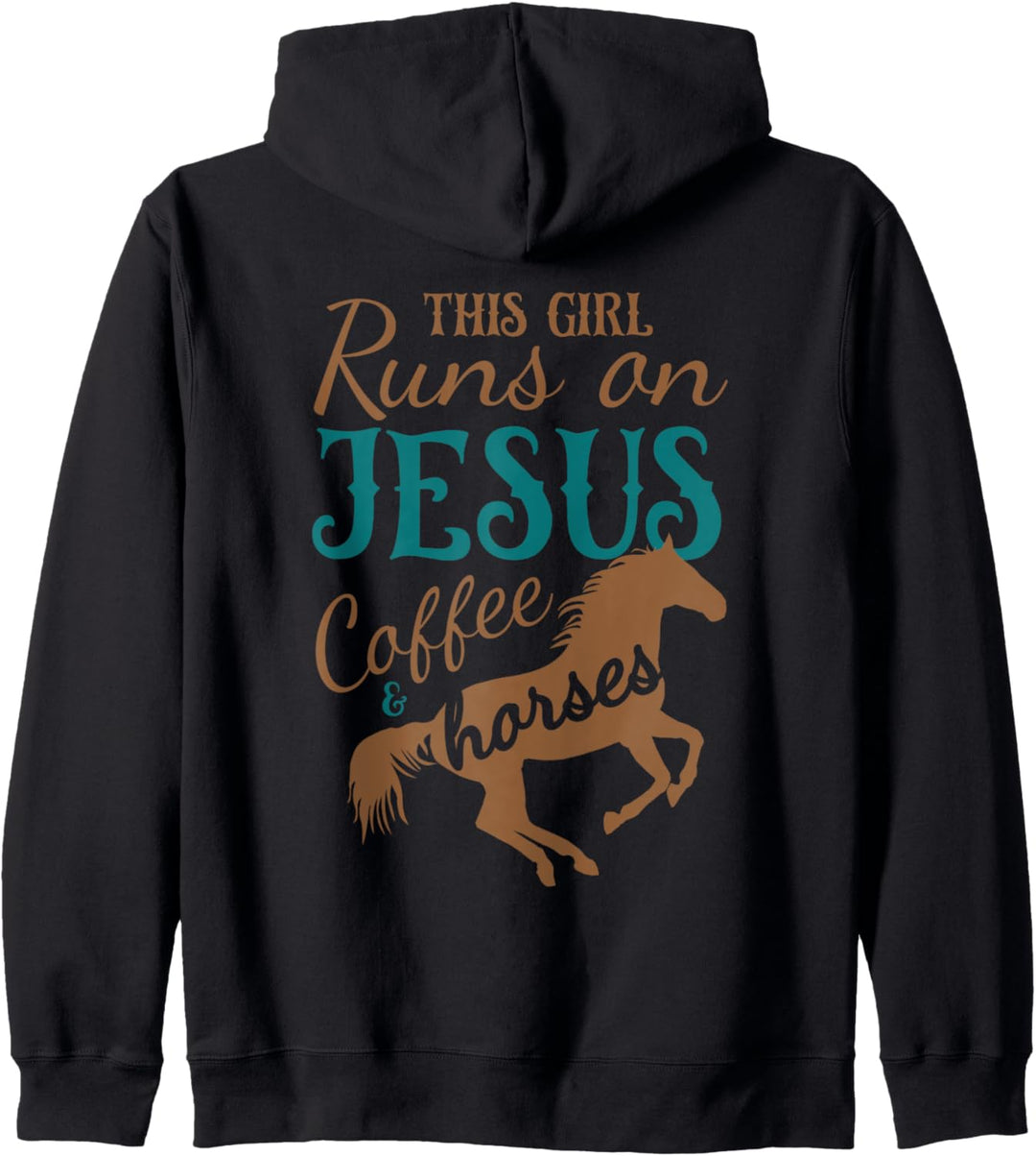 This Girl Runs on Jesus Coffee Horses Christian Kapuzenjacke