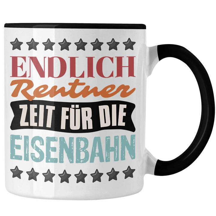Trendation - Eisenbahner Tasse Geschenk für Modelleisenbahn-Fans Geschenkidee Endlich Rente Zeit für