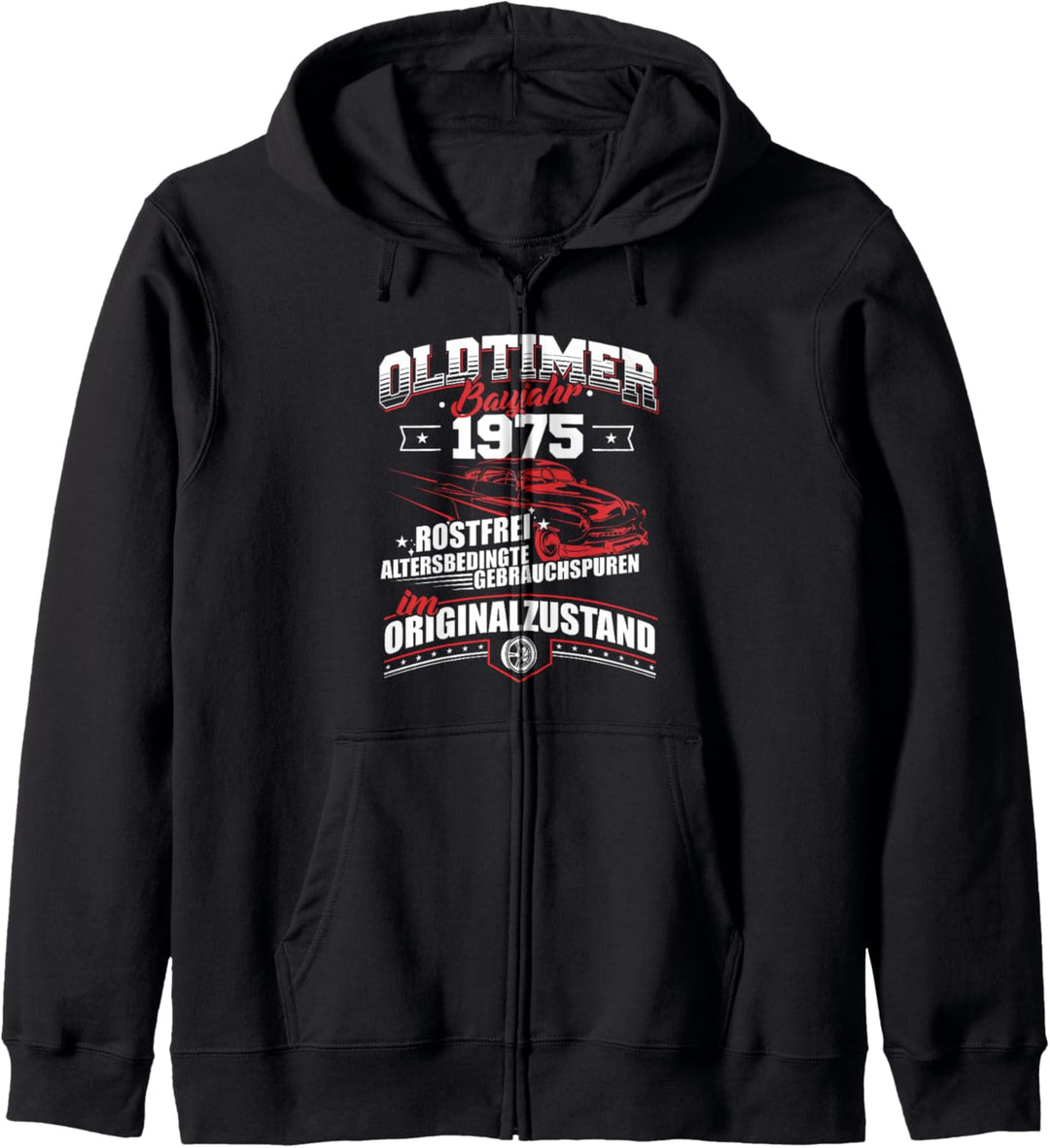 Oldtimer Baujahr 1975 Jahrgang Geburtsjahr Geburtstag Kapuzenjacke