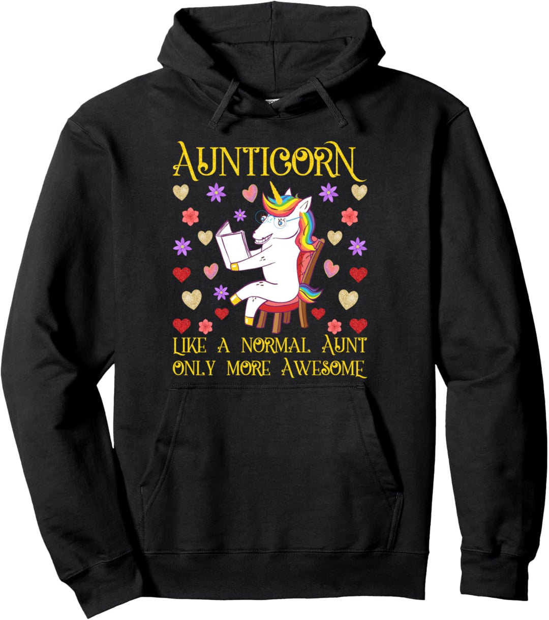 Aunticorn Like a Normal Aunt Only More Awesome Unicorn Aunt Pullover Hoodie