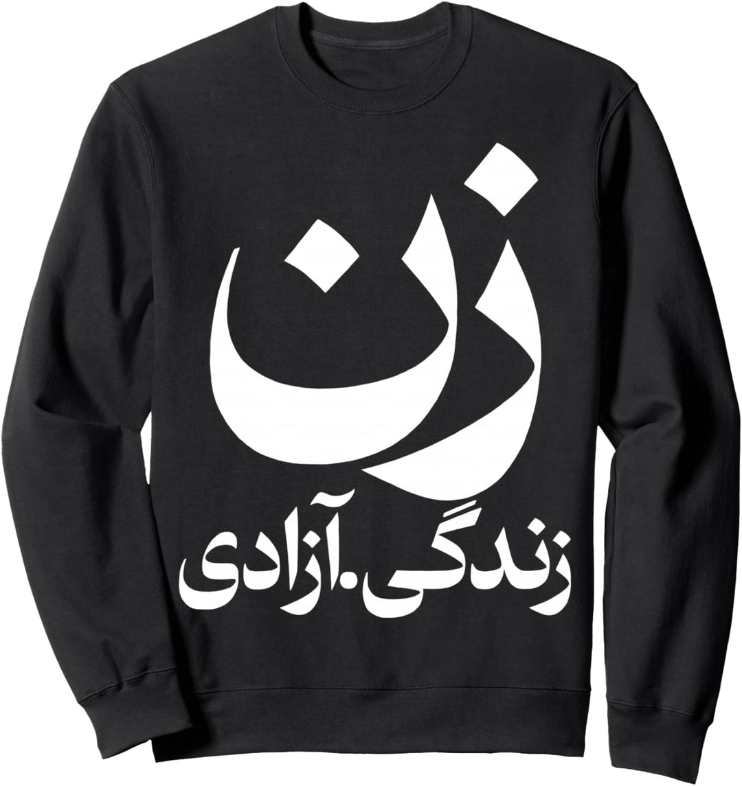 Woman Life Freedom Iran Zan Zendegi Azadi Persisch Sweatshirt