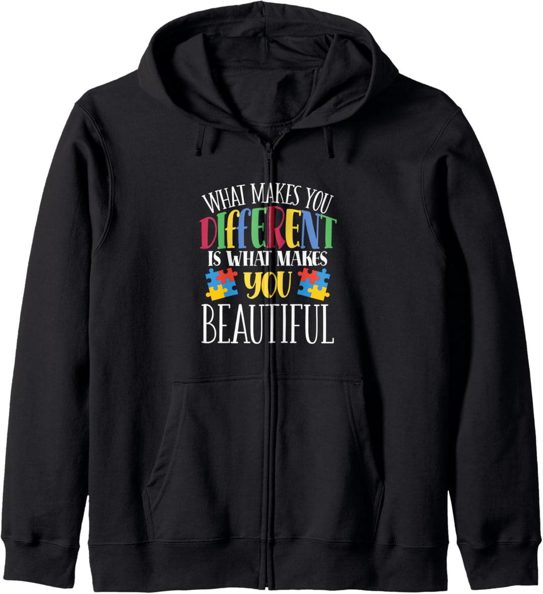 What Makes Different Makes You Beautiful Autism Awareness Kapuzenjacke