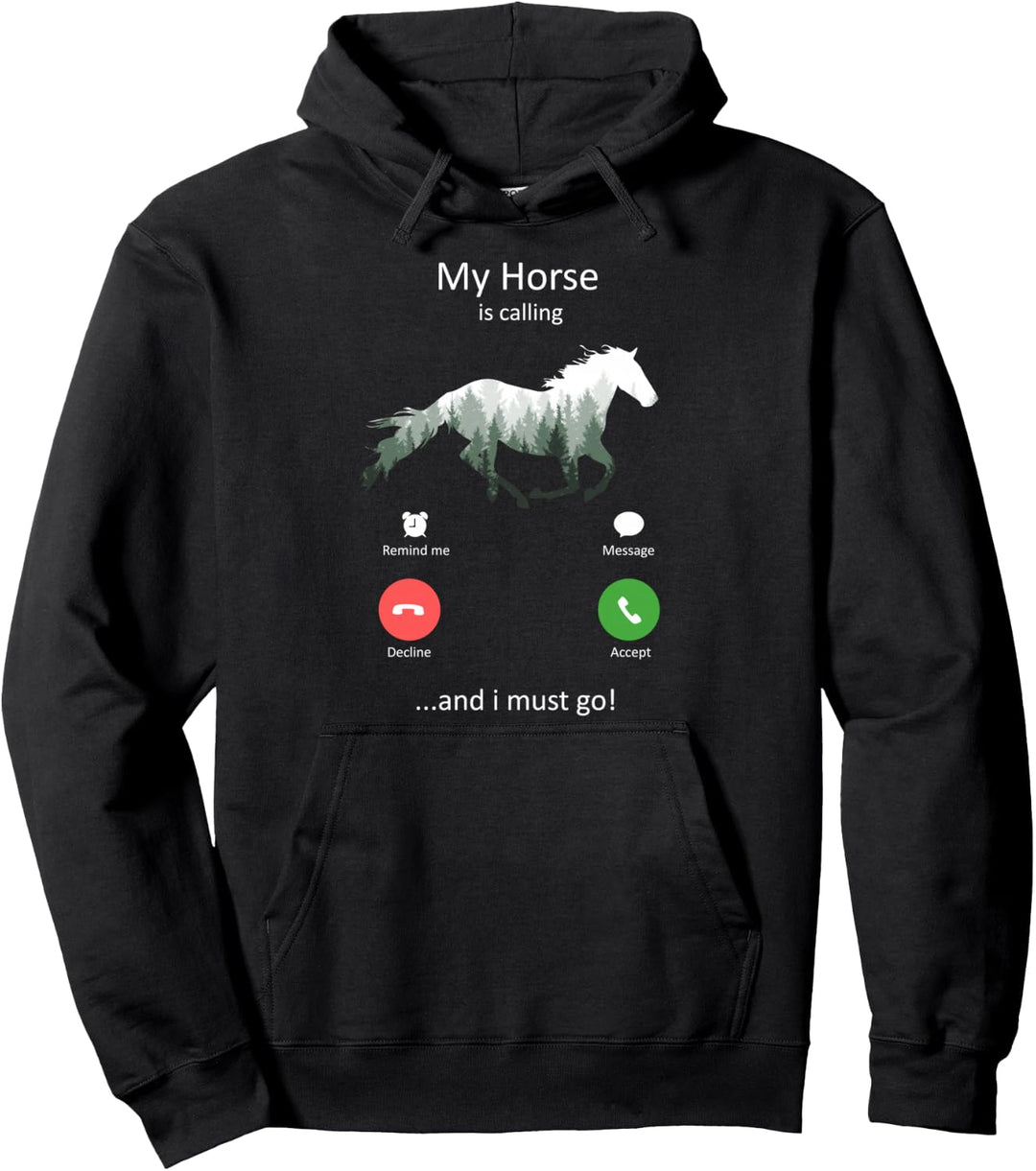Mein Pferd ruft und ich muss gehen Lustiges Pferd Pullover Hoodie