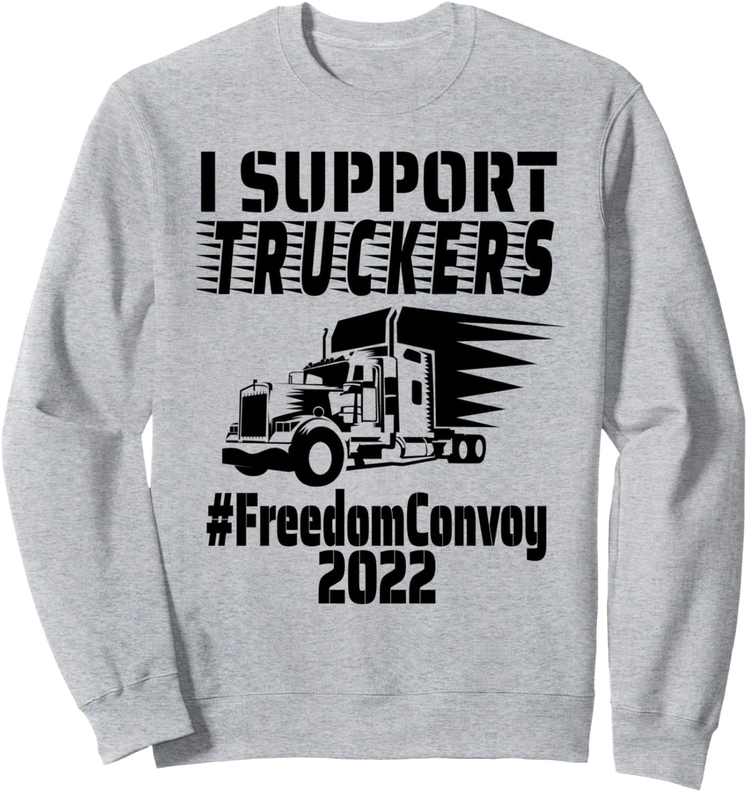Amerikanische USA Kanada Freedom Convoy 2022 Ich unterstütze Trucker Sweatshirt