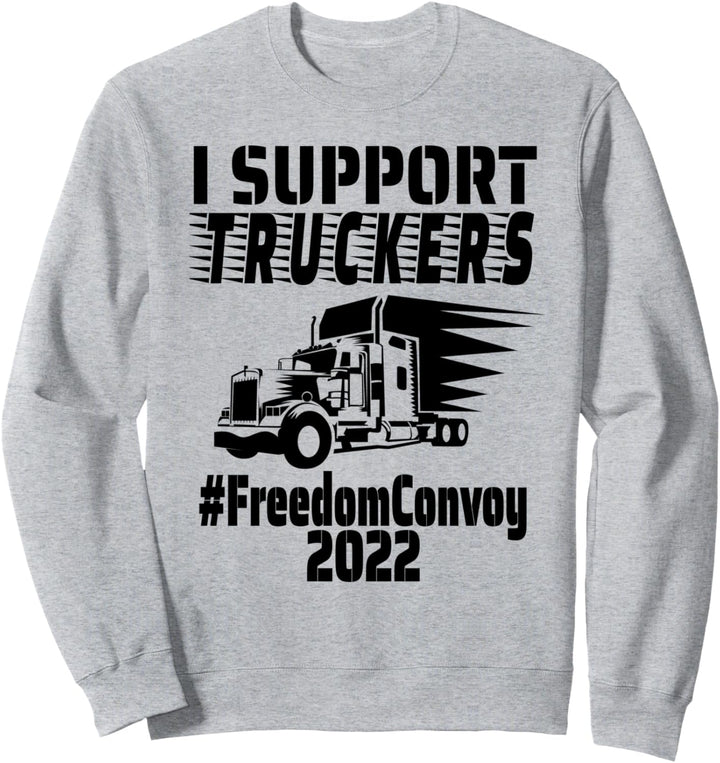 Amerikanische USA Kanada Freedom Convoy 2022 Ich unterstütze Trucker Sweatshirt