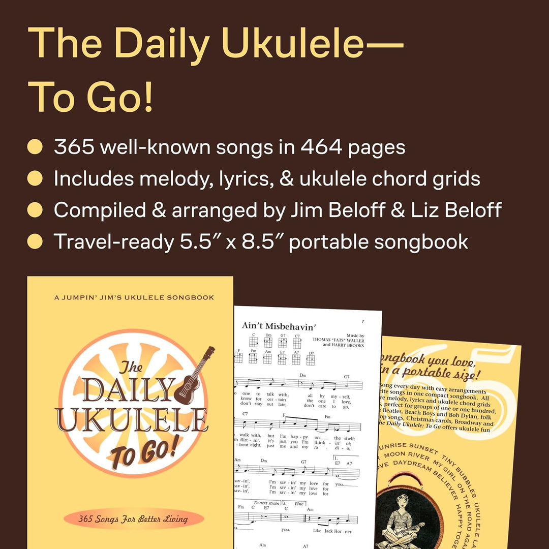 The Daily Ukulele: To Go!: 365 Song for Better Living, Plastikspiralbindung