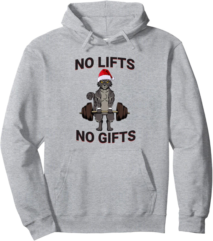 No Lifts No Gifts Katze Workout Weihnachten Geschenk Pullover Hoodie